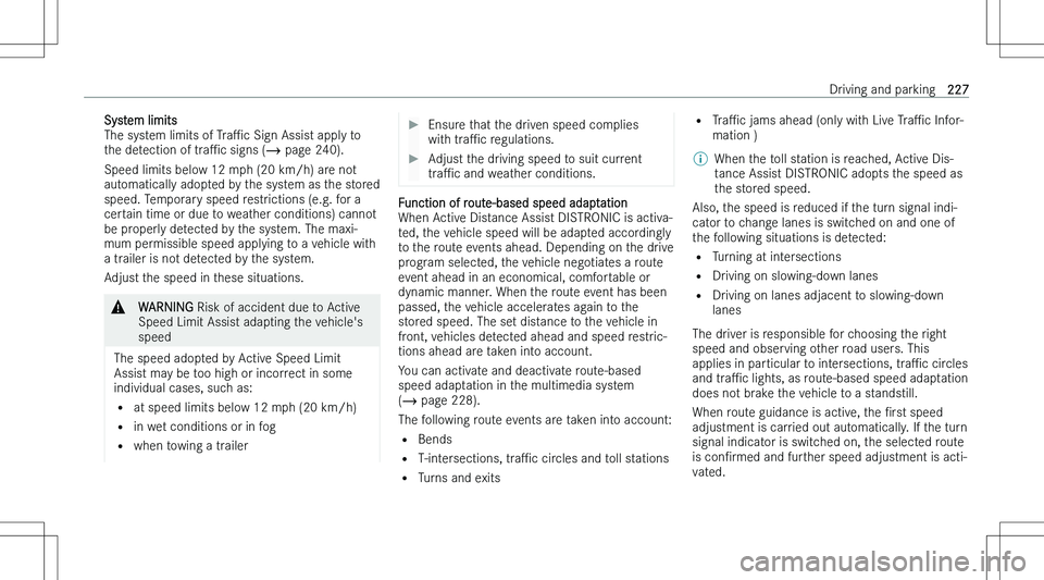 MERCEDES-BENZ GLS 2023  Owners Manual �S�y�s�t�e�m� �l�i�m�i�t�s
�T�h�e� �s�y�s�t�e�m� �l�i�m�i�t�s� �o�f�  �T�r�aP�c� �S�i�g�n� �A�s�s�i�s�t� �a�p�p�l�y� �t�o
�t�h�e� �d�e�t�e�c�t�i�o�n� �o�f�  �t�r�aP�c� �s�i�g�n�s� �( �� �p�a�g�e� �