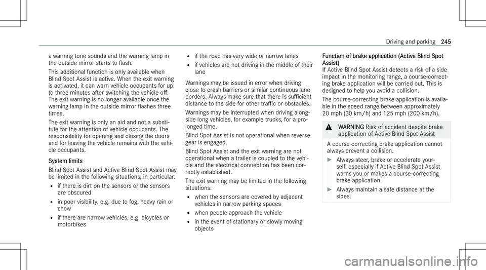 MERCEDES-BENZ GLS 2023  Owners Manual �a� �w�a�r�n�i�n�g� �t�o�n�e� �s�o�u�n�d�s� �a�n�d� �t�h�e� �w�a�r�n�i�n�g� �l�a�m�p� �i�n
�t�h�e� �o�u�t�s�i�d�e� �m�i�r�r�o�r� �s�t�a�r�t�s� �t�o�  O�a�s�h�.
�T�h�i�s� �a�d�d�i�t�i�o�n�a�l� �f�u�n�