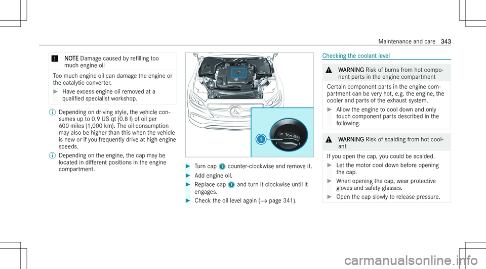 MERCEDES-BENZ GLS 2023  Owners Manual �*�N�O�T�E� �D�a�m�a�g�e� �c�a�u�s�e�d� �b�y�  �r�eN�l�l�i�n�g� �t�o�o
�m�u�c�h� �e�n�g�i�n�e� �o�i�l
�T�o�o� �m�u�c�h� �e�n�g�i�n�e� �o�i�l� �c�a�n� �d�a�m�a�g�e� �t�h�e� �e�n�g�i�n�e� �o�r
�t�h�e� 