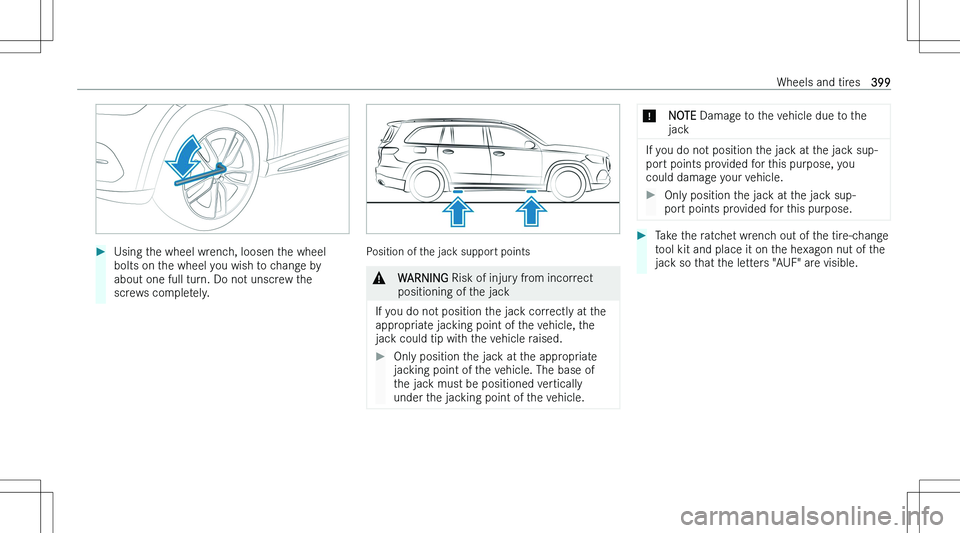 MERCEDES-BENZ GLS 2023  Owners Manual ��U�s�i�n�g� �t�h�e� �w�h�e�e�l� �w�r�e�n�c�h�,� �l�o�o�s�e�n� �t�h�e� �w�h�e�e�l
�b�o�l�t�s� �o�n� �t�h�e� �w�h�e�e�l� �y�o�u� �w�i�s�h� �t�o� �c�h�a�n�g�e� �b�y
�a�b�o�u�t� �o�n�e� �f�u�l�l� �t�u�r