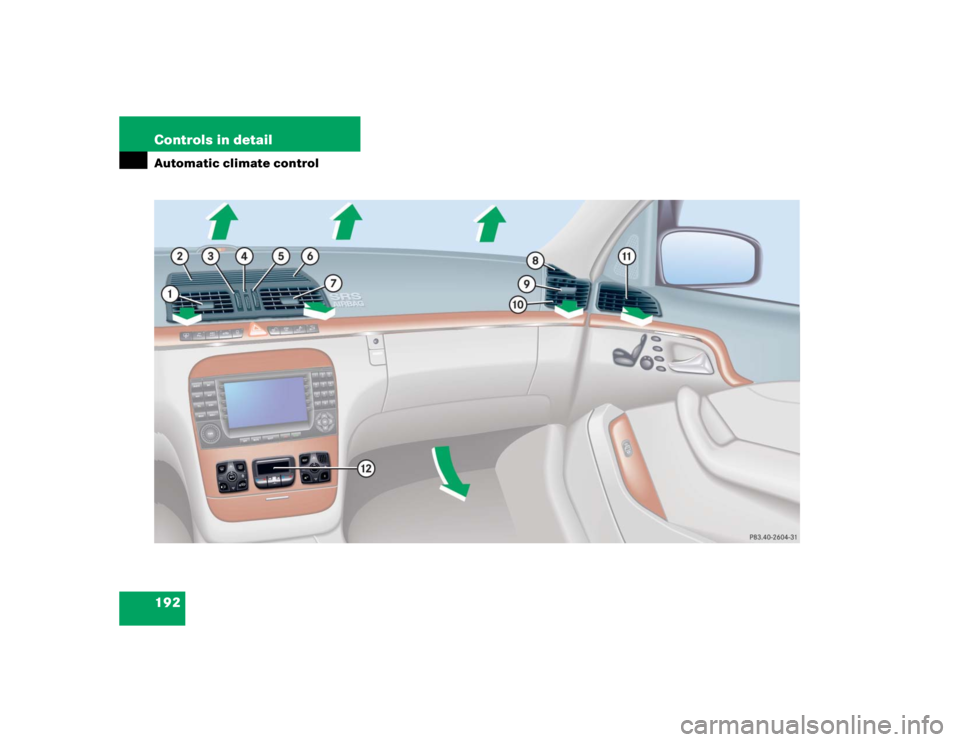MERCEDES-BENZ S CLASS 2005  Owners Manual 192 Controls in detailAutomatic climate control 