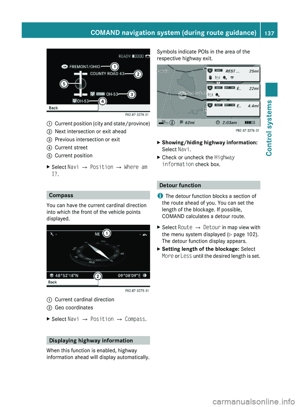 MERCEDES-BENZ S CLASS 2010 Owners Manual \000FCurrent position (city and state/province)\000GNext intersection or exit ahead\000 MERCEDES-BENZ S CLASS 2010 Owners Manual \000FCurrent position (city and state/province)\000GNext intersection or exit ahead\000