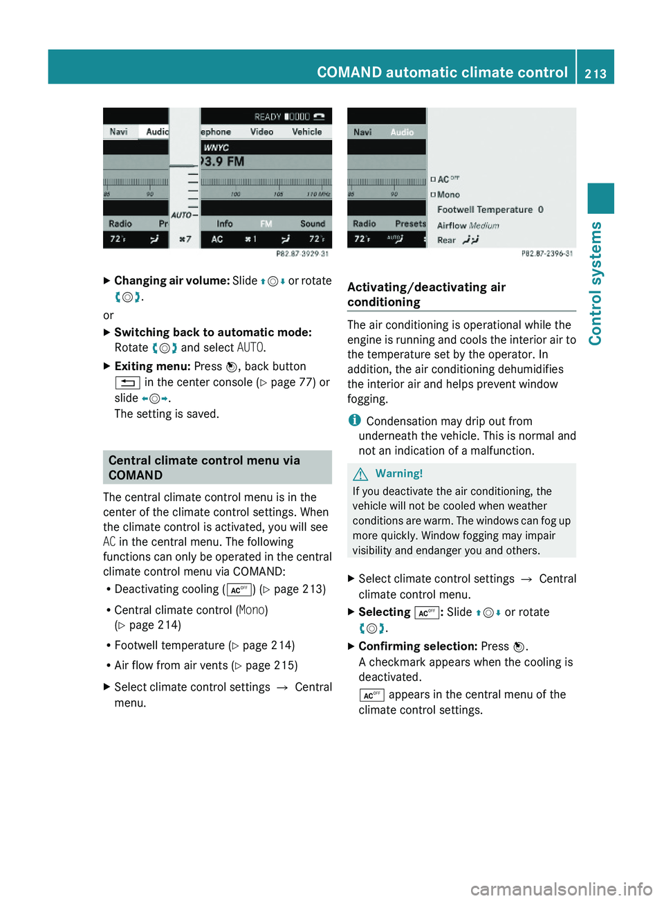 MERCEDES-BENZ S CLASS 2010  Owners Manual XChanging air volume: Slide \000