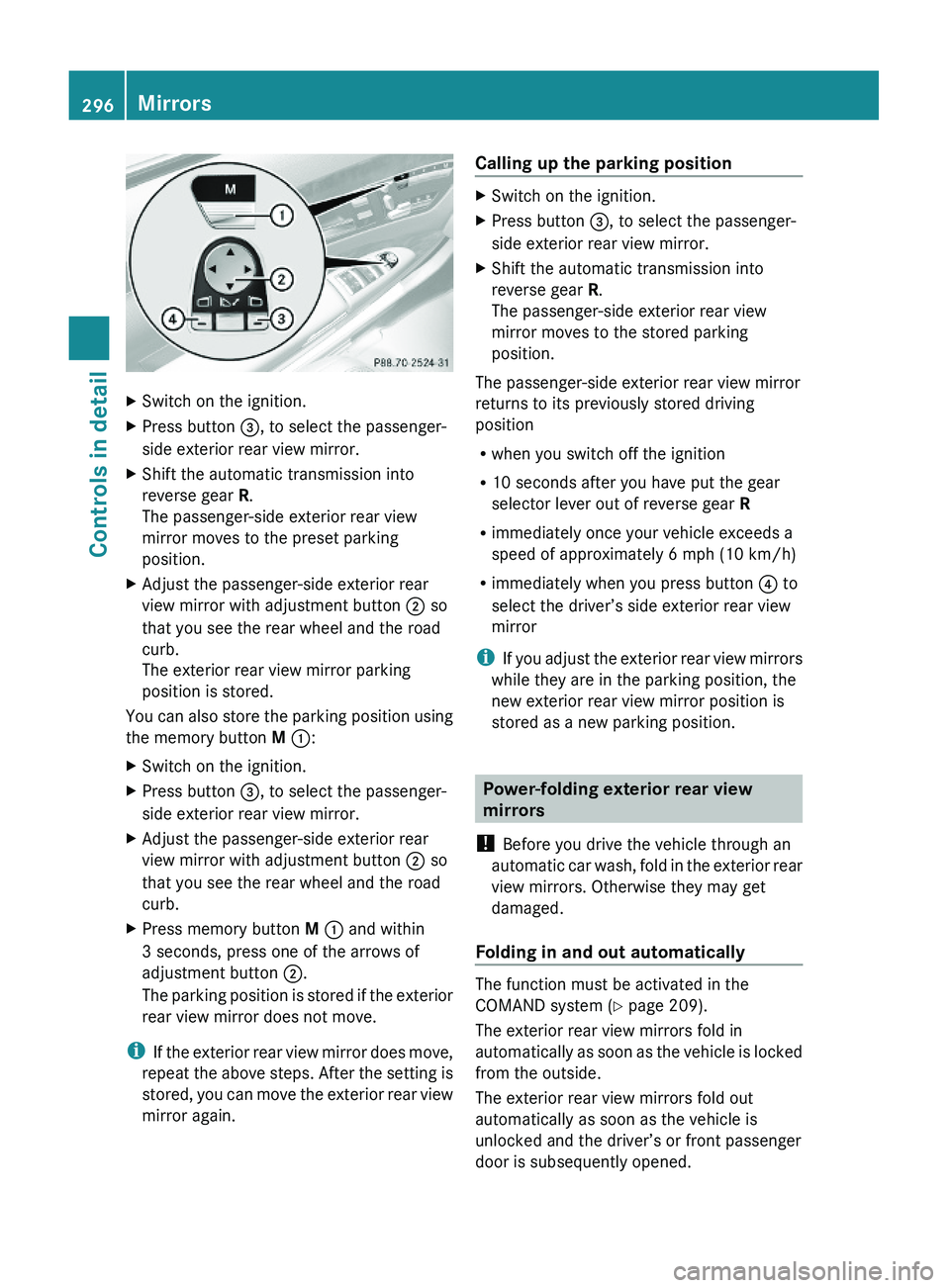 MERCEDES-BENZ S CLASS 2010 Owners Manual XSwitch on the ignition.XPress button \000 MERCEDES-BENZ S CLASS 2010 Owners Manual XSwitch on the ignition.XPress button \000