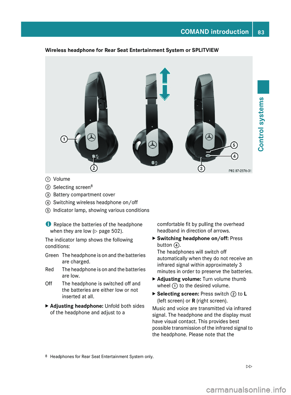 MERCEDES-BENZ S CLASS 2010 Manual Online Wireless headphone for Rear Seat Entertainment System or SPLITVIEW\000FVolume\000GSelecting screen8\000