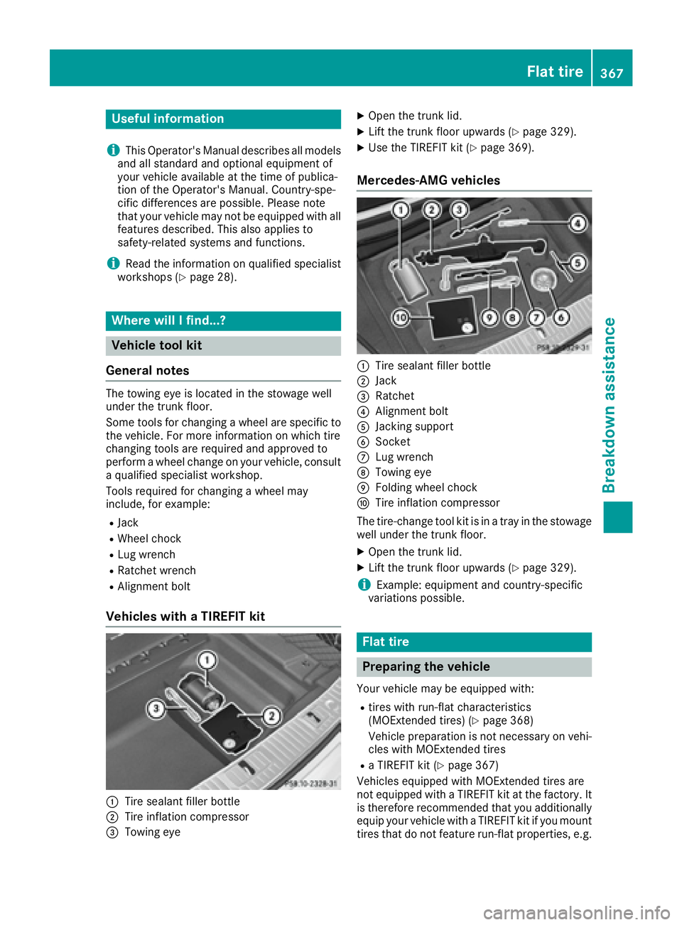 MERCEDES-BENZ S CLASS 2016  Owners Manual Useful information
i This Operator's Manual describes all models
and all standard and optional equipment of
your vehicle available at the time of publica-
tion of the Operator's Manual. Countr
