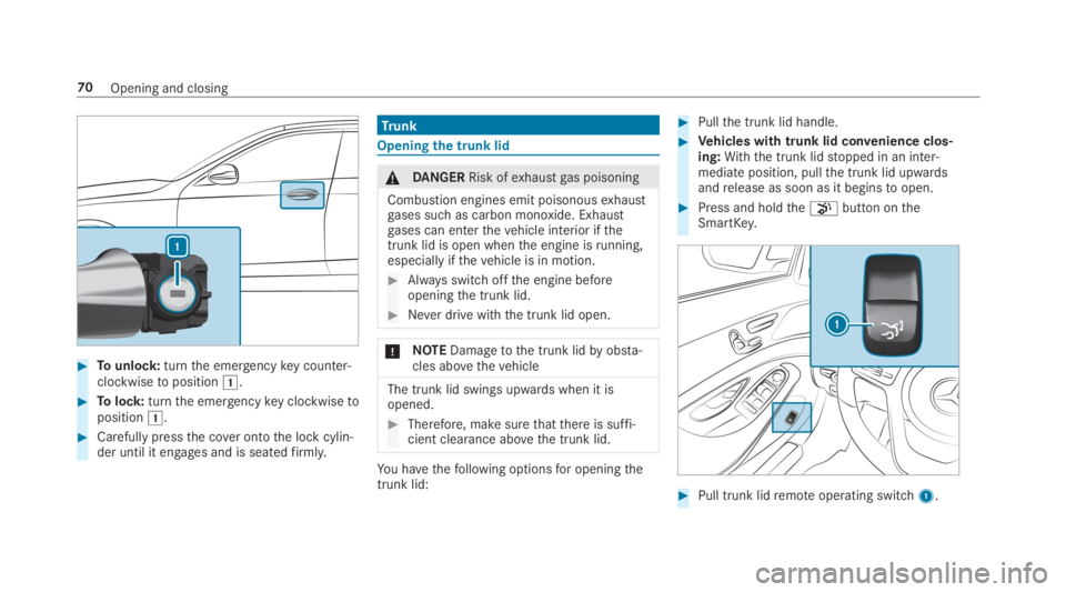 MERCEDES-BENZ S CLASS 2019 Manual PDF #Tounlock:turnthe emergencykey counter-clockwisetoposition�G.
#Tolock:turnthe emergencykey clockwisetoposition�G.
#Carefully pressthe cover ontothe lock cylin‐der until it engages and is seatedfirml