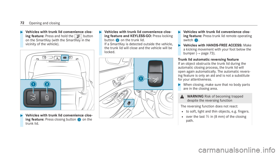MERCEDES-BENZ S CLASS 2019 Manual PDF #Vehicles with trunk lid convenience clos‐ingfeature:Press and holdthe�