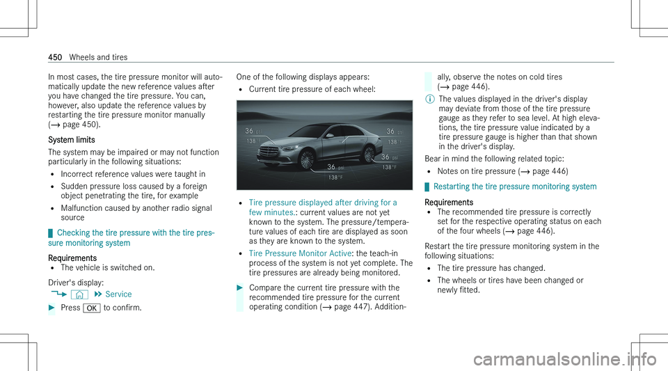 MERCEDES-BENZ S CLASS 2023  Owners Manual �I�n� �m�o�s�t� �c�a�s�e�s�,� �t�h�e� �t�i�r�e� �p�r�e�s�s�u�r�e� �m�o�n�i�t�o�r� �w�i�l�l� �a�u�t�o�-�m�a�t�i�c�a�l�l�y� �u�p�d�a�t�e� �t�h�e� �n�e�w� �r�e�f�e�r�e�n�c�e� �v�a�l�u�e�s�  �a"s�e�r
