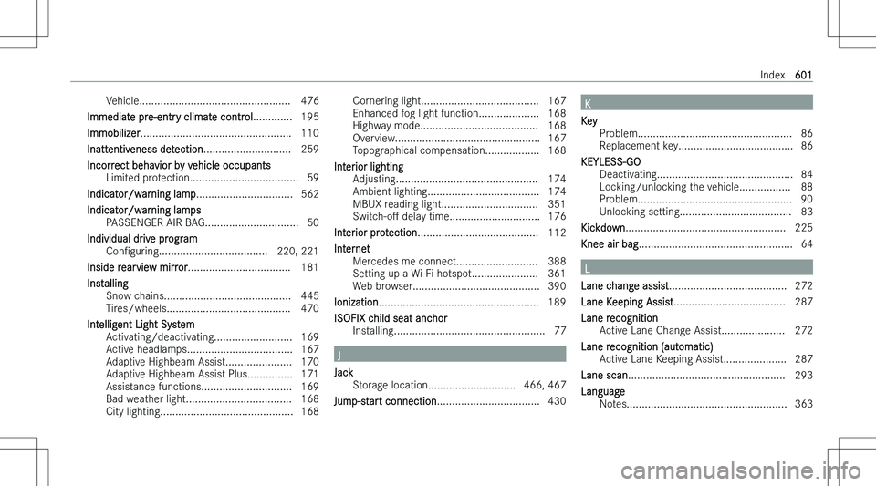 MERCEDES-BENZ S CLASS 2023  Owners Manual �V�e�h�i�c�l�e�.�.�.�.�.�.�.�.�.�.�.�.�.�.�.�.�.�.�.�.�.�.�.�.�.�.�.�.�.�.�.�.�.�.�.�.�.�.�.�.�.�.�.�.�.�.�.�.�.�. �4�7�6
�I�m�m�e�d�i�a�t�e� �p�r�e�-�e�n�t�r�y� �c�l�i�m�a�t�e� �c�o�n�t�r�o�l �.�.�.�