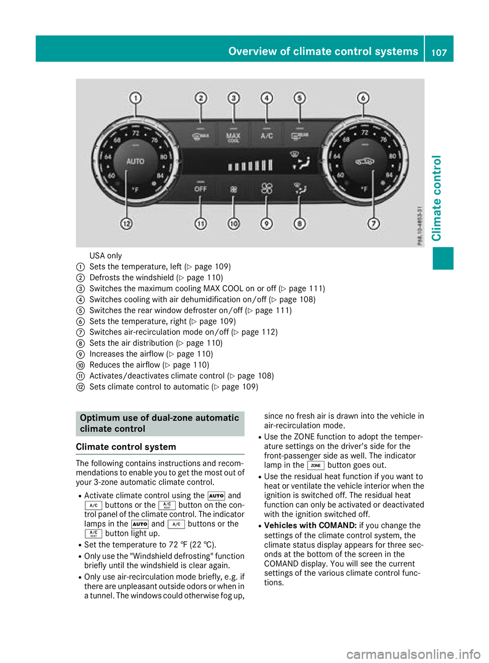 MERCEDES-BENZ SL CLASS 2018  Owners Manual USA only�C
Sets the temperature, left ( Y
page 109)�D
Defrosts the windshiel d( Y
page 110)�