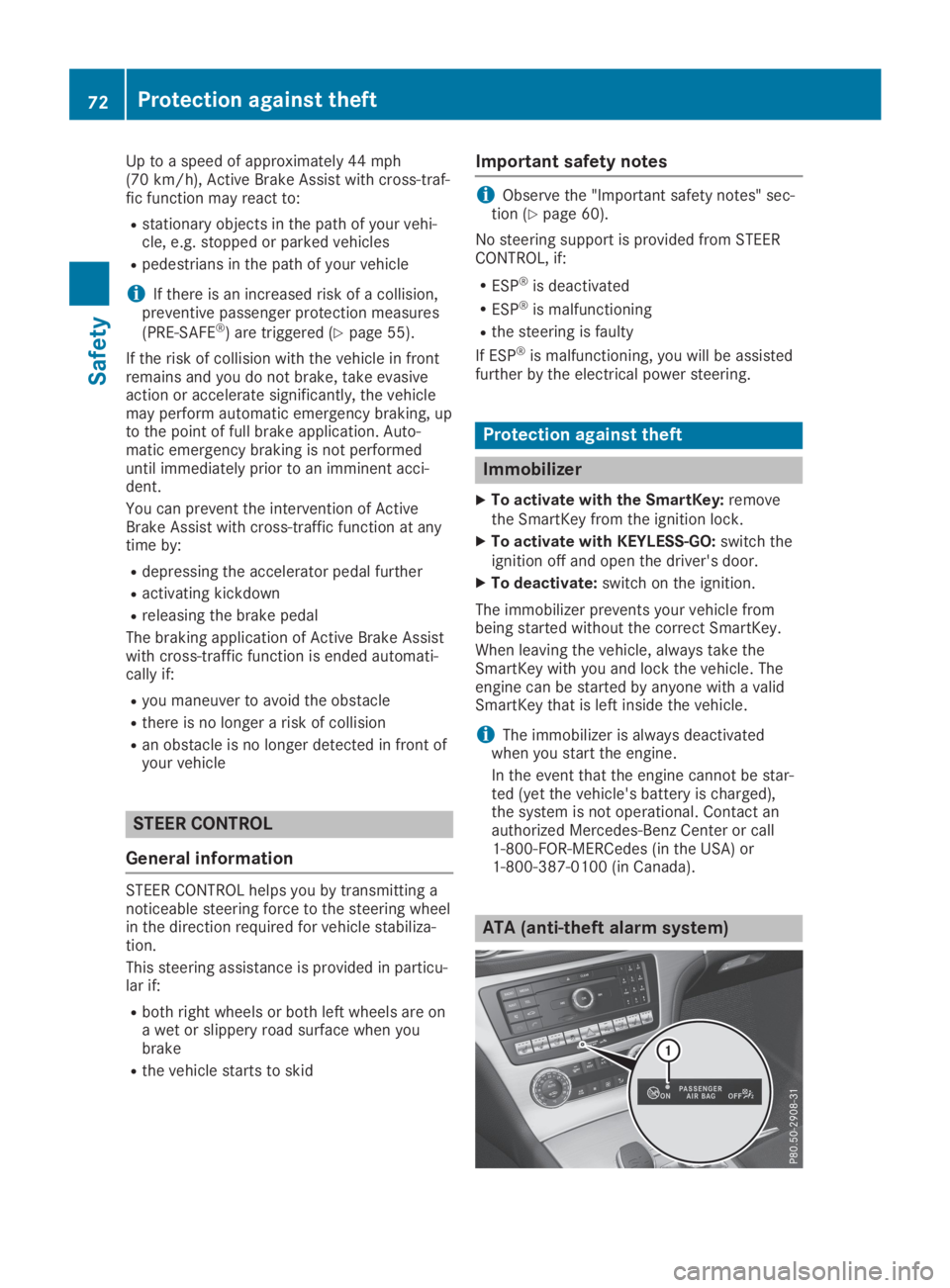 MERCEDES-BENZ SL CLASS 2019 Manual PDF Up to a speed of approximately 44 mph(70 km/h), Active Brake Assist with cross-traf-fic function may react to:
Rstationary objects in the path of your vehi-cle, e.g. stopped or parked vehicles
Rpedest MERCEDES-BENZ SL CLASS 2019 Manual PDF Up to a speed of approximately 44 mph(70 km/h), Active Brake Assist with cross-traf-fic function may react to:
Rstationary objects in the path of your vehi-cle, e.g. stopped or parked vehicles
Rpedest