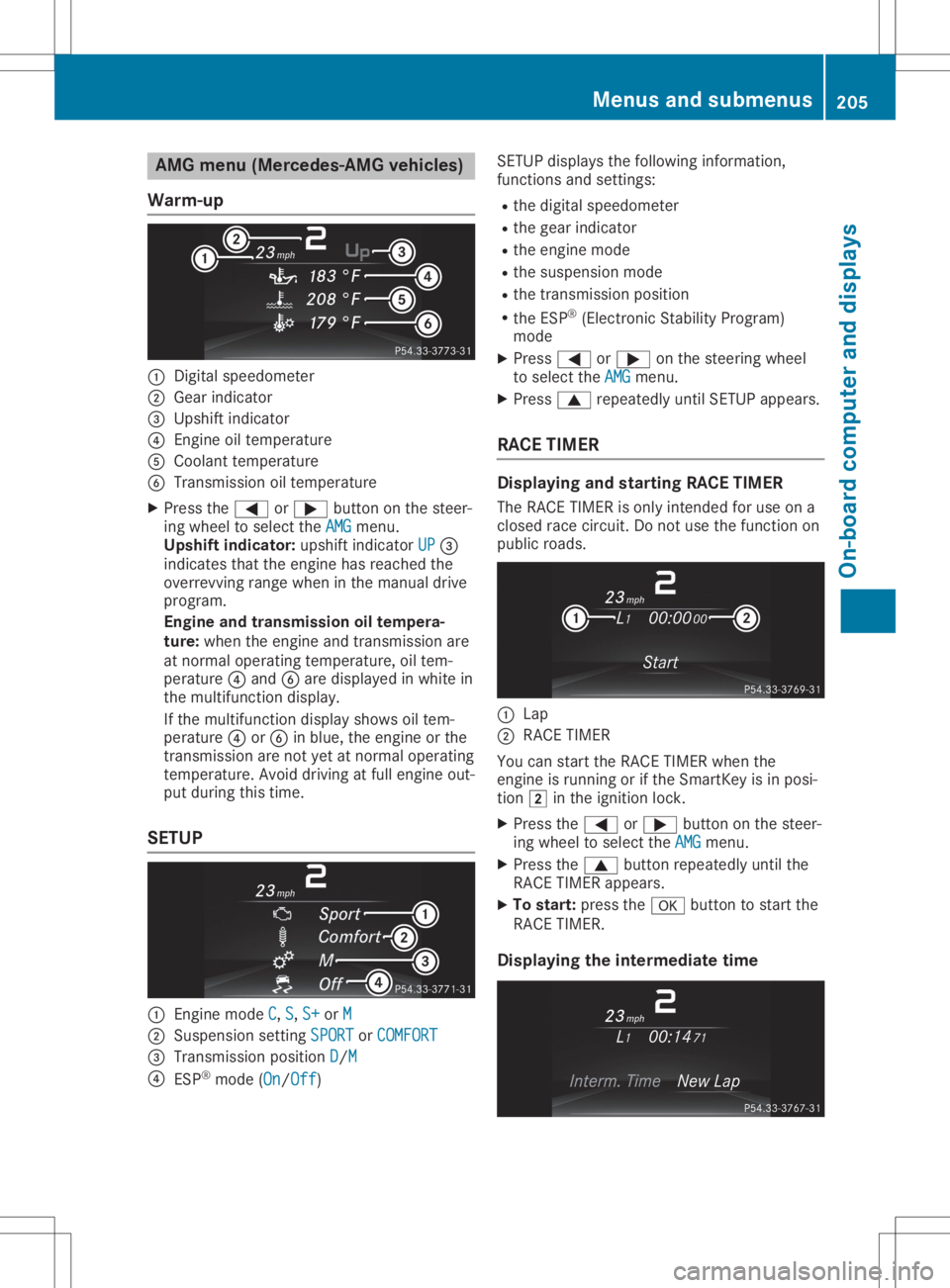 MERCEDES-BENZ SL CLASS 2020 Owners Manual AMG
menu(Mer cedes -AMGveh icles)
Wa rm-up 0043
Digit alspee dometer
0044 Gear indicat or
0087 Ups hiftind icat or
0085 Engin eoil tempe rature
0083 Coolan tte mpe rature
0084 Tran smission oiltempe r MERCEDES-BENZ SL CLASS 2020 Owners Manual AMG
menu(Mer cedes -AMGveh icles)
Wa rm-up 0043
Digit alspee dometer
0044 Gear indicat or
0087 Ups hiftind icat or
0085 Engin eoil tempe rature
0083 Coolan tte mpe rature
0084 Tran smission oiltempe r