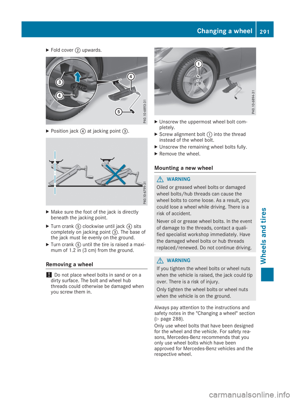 MERCEDES-BENZ SLC 2019  Owners Manual XFold cover�Dupwards.
XPosition jack�
