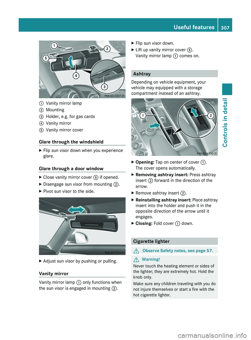 MERCEDES-BENZ SLS AMG 2011  Owners Manual \000FVanity mirror lamp\000GMounting\000