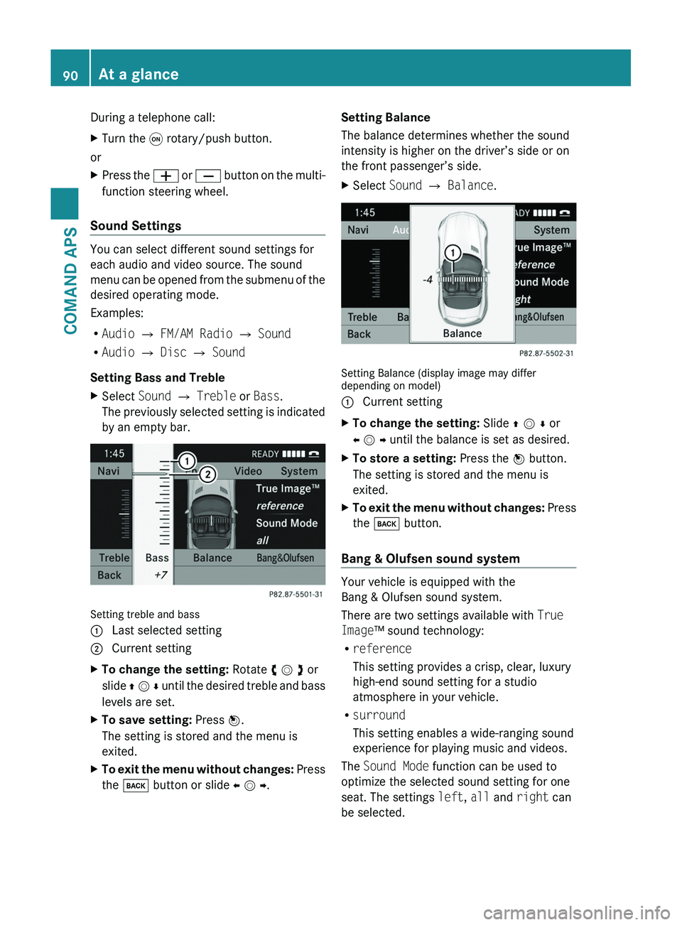 MERCEDES-BENZ SLS AMG 2011  Owners Manual During a telephone call:XTurn the \000C rotary/push button.
or
XPress the \000Z or \000[ button on the multi-
function steering wheel.
Sound Settings
You can select different sound settings for
each a