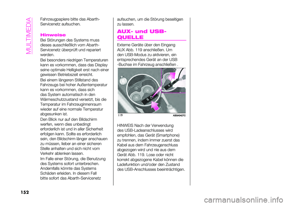 Abarth 500 2021  Betriebsanleitung (in German) ��:�?�/�>�
�:�*�+�
�
��� �!�����	���3��3��	��	 �����	 ���
 �������1
��	����"�	��	�� ���%�
��"��	��
���(�=�&��+�&
��	� ���$�����	� ��	�
 ��=�
��	�
