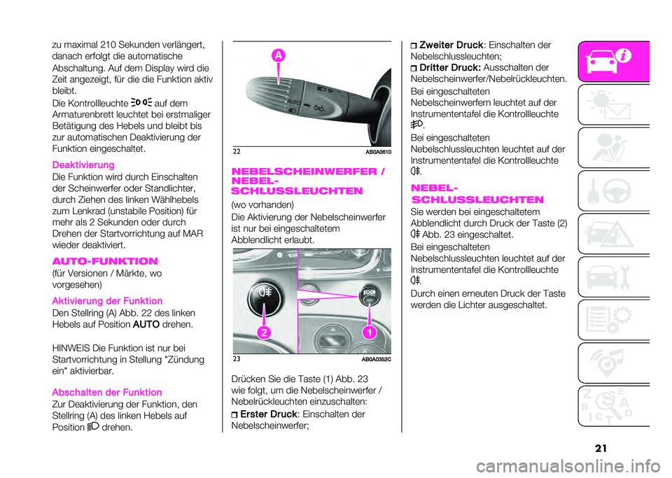 Abarth 500 2021  Betriebsanleitung (in German) �����
�"�������� ���% ��	� �+��
�3���= �(��� ���	
�6�	�� ����	��	���� �%� � ���	 ���	 �!������� �����
���	����
�+��	 �2���������	��"�