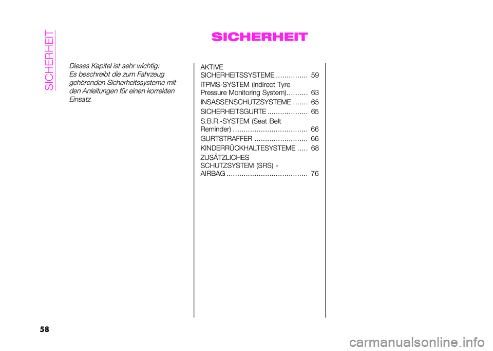 Abarth 500 2021  Betriebsanleitung (in German) ���
�@�-�*��-�*�
�>
�� ������
����
�+��	�
�	�
 �2��3���	� ��
� �
�	�� �(��"�����<
�*�
 ��	�
�"���	��� ���	 ��� �!�����	��
��	��$��	���	� ���"��	�