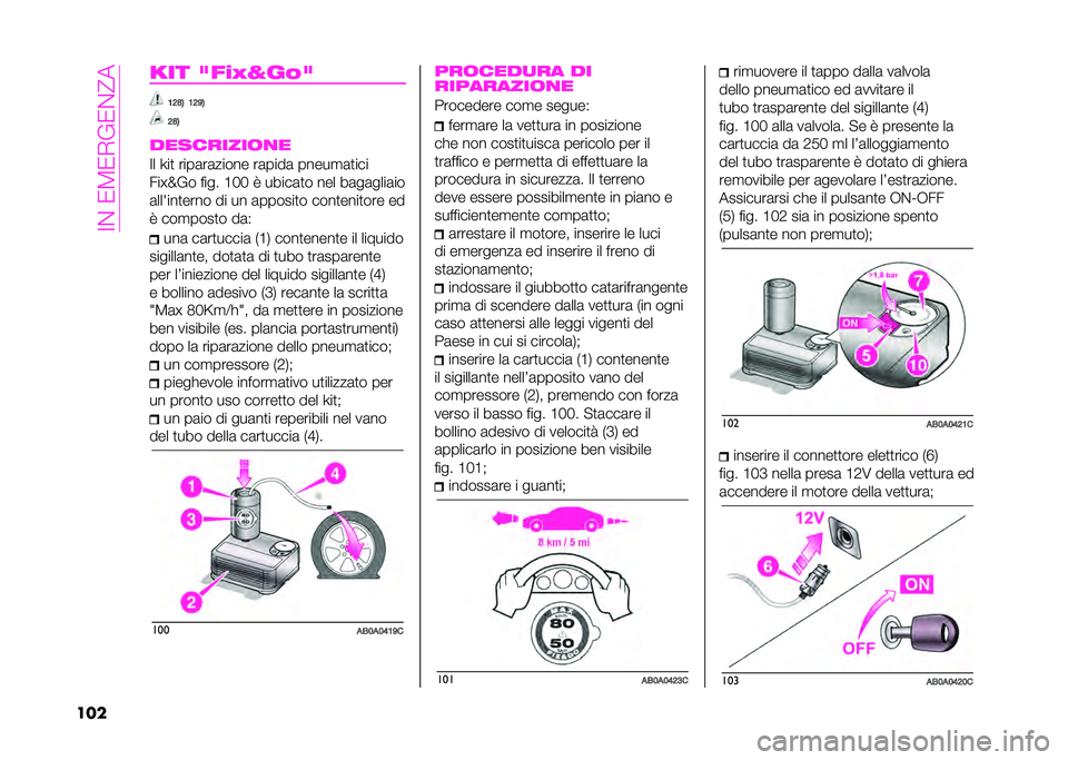 Abarth 500 2021  Libretto Uso Manutenzione (in Italian) ���%��-�@�-�)�&�-�%�>�
��� �C�� ��� �D�E��*�
�9�;�>�: �9�;��:
�;�>�:
���������	�
�
�� �I��
 ����	��	����� ��	����	 �����
�	�
���
�5��N�O�&� � ��� �B�