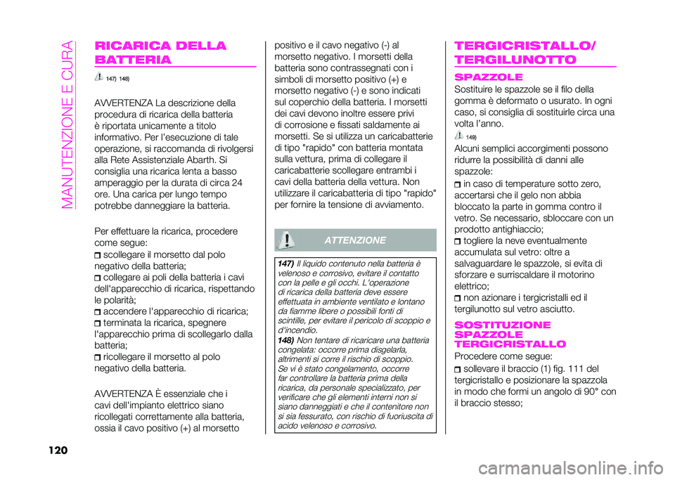 Abarth 500 2021  Libretto Uso Manutenzione (in Italian) ��@��%�:�=�-�%�>��+�%�-��-���:�)�
��� �������� �����
��������
�9�<�=�: �9�<�>�:
��2�2�-�)�=�-�%�>� ��	 ����������� �����	
���������	 �� ���