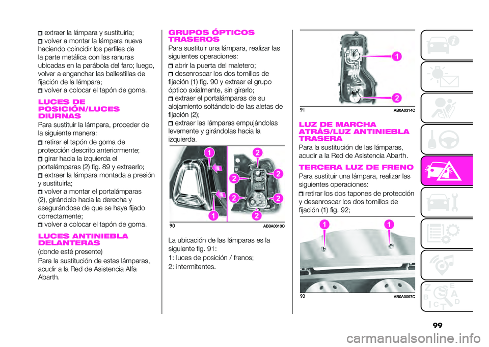 Abarth 500 2021  Manual de Empleo y Cuidado (in Spanish) �
�
�� ���	�� ��	 ���
��	��	 �
 �����������	�)
������ �	 �
����	� ��	 ���
��	��	 �����	
��	������ ��������� ��� �������� ��
��	 ��