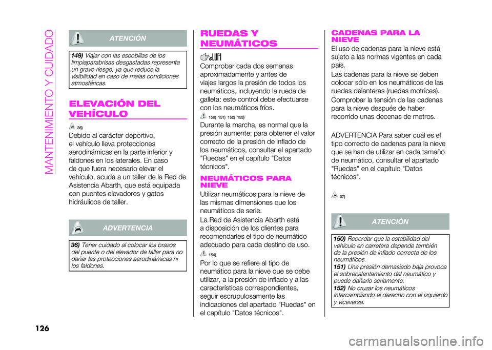 Abarth 500 2021  Manual de Empleo y Cuidado (in Spanish) ��?��2�;�#�2�=�?�=�#�2�;�1��W��+�<�=�(��(�1
��� ��������
�	���

�8��	�&�	� ��� ��	� ���������	� �� ���
���
���	��	��	�����	� �����	���	��	� �