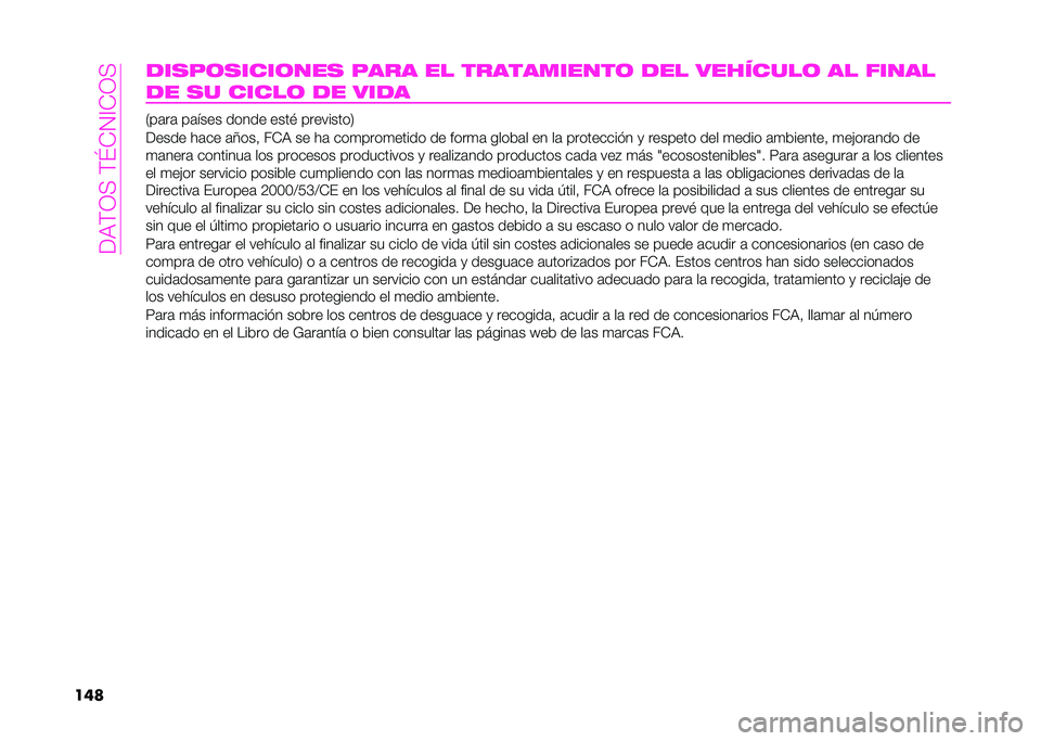 Abarth 500 2021  Manual de Empleo y Cuidado (in Spanish) ��(��;�1�:��;�K�+�2�=�+�1�:
���	�����	�����	��� ���� �� ������
�����	 ��� ��������	 �� �����
�� �� �����	 �� ����
�0��	��	 ��	�!��� 