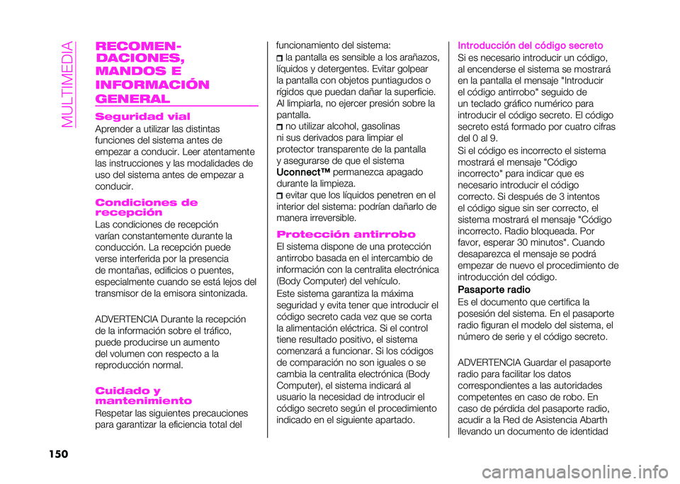 Abarth 500 2021  Manual de Empleo y Cuidado (in Spanish) ��?�<��;�=�?�#�(�=�
��� ����	�
���:
�����	����P
�
����	� �
����	��
�����
������� ��(�+�)�6�&�2�#�2 �9�&�#�4
�������� �	 ������"�	� ��	� ����