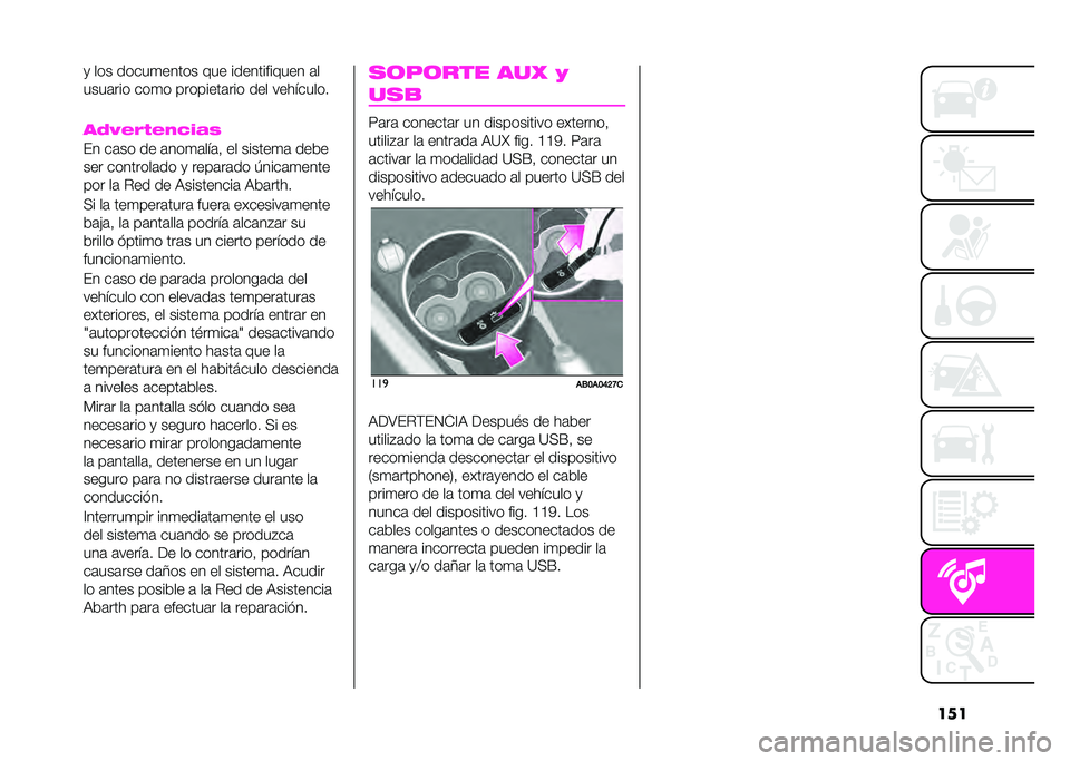 Abarth 500 2021  Manual de Empleo y Cuidado (in Spanish) ����
 ��� �����
����� ��� ������������ �	�
����	��� ���
� ��������	��� ��� ����!�����
��2�9�(�6�%�(�*�3�&�#�-
�#� ��	�� �� �	���
�