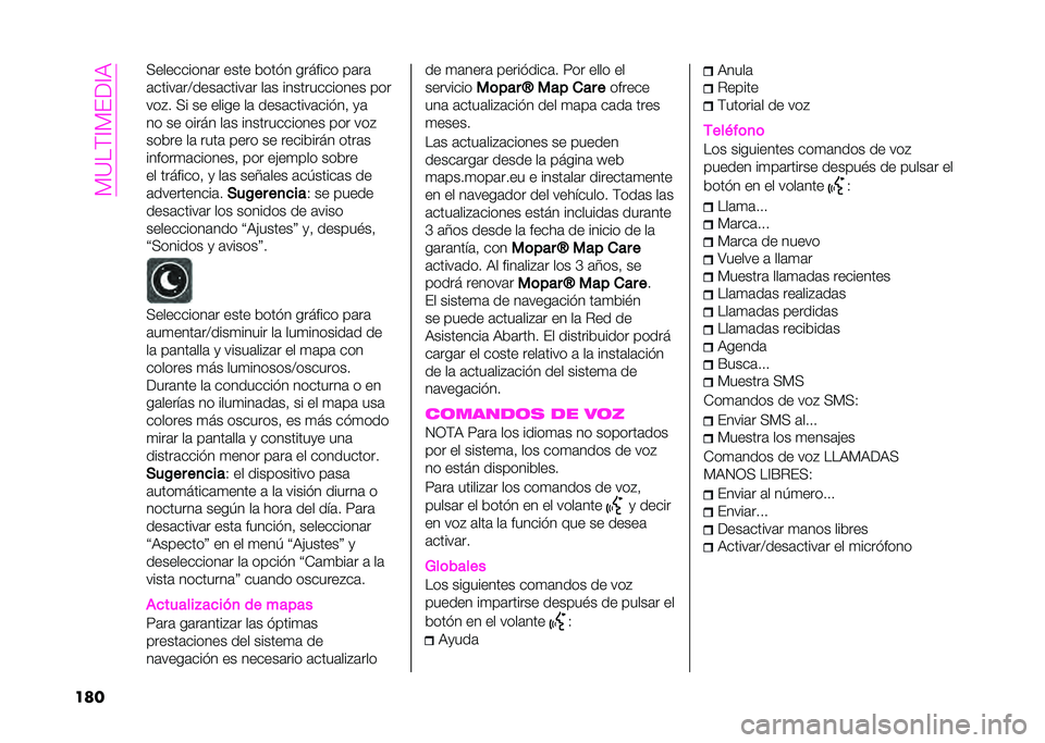 Abarth 500 2021  Manual de Empleo y Cuidado (in Spanish) ��?�<��;�=�?�#�(�=�
��	� �:���������	� ���� ����$� ������� ��	��	
�	�����	������	�����	� ��	� ������������� ���
���"� �:� �� ���