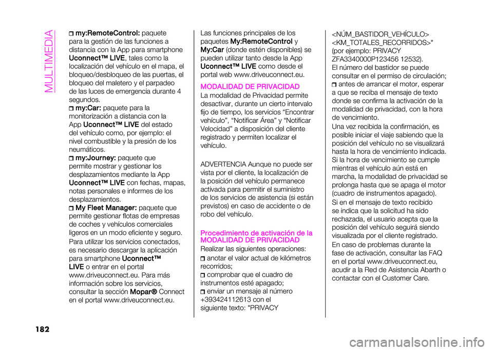 Abarth 500 2021  Manual de Empleo y Cuidado (in Spanish) ��?�<��;�=�?�#�(�=�
��	� ����+���	����	�
�� �	��
��	�����
��	��	 ��	 ������$� �� ��	� ��������� �	
�����	����	 ��� ��	 ��� ��	��	 ��
�	��