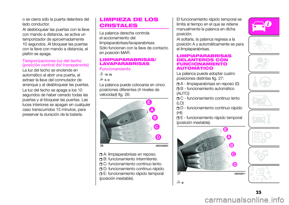 Abarth 500 2021  Manual de Empleo y Cuidado (in Spanish) ��� �� ������	 ��$�� ��	 ������	 ����	�����	 ���
��	�� ����������
�� ����������	� ��	� ������	� ��� ��	 ���	��
��� �
�	��� �
