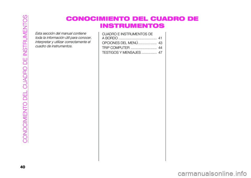 Abarth 500 2021  Manual de Empleo y Cuidado (in Spanish) ��+�1�2�1�+�=�?�=�#�2�;�1��(�#���+�<��(�.�1��(�#��=�2�:�;�.�<�?�#�2�;�1�:
�� ��	��	���
�����	 ��� ������	 ��
�������
����	�
�#���	 ������$� ��� �
�	��