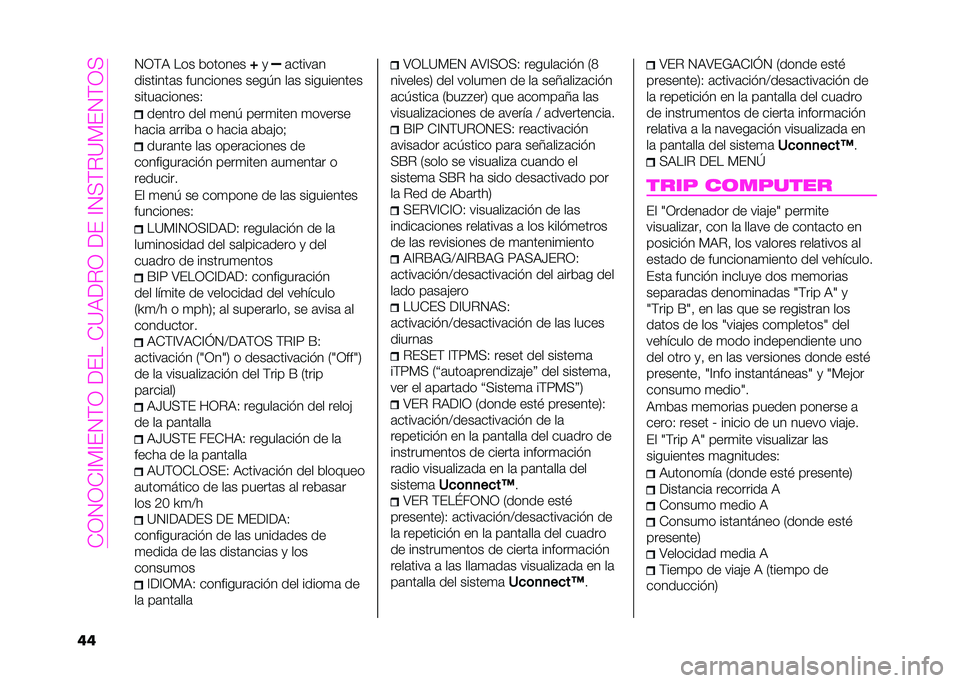 Abarth 500 2021  Manual de Empleo y Cuidado (in Spanish) ��+�1�2�1�+�=�?�=�#�2�;�1��(�#���+�<��(�.�1��(�#��=�2�:�;�.�<�?�#�2�;�1�:
�� �2�1�;� ��� �������
�F�
� �	�����	�
��������	� ��������� ����/� ��	� ���