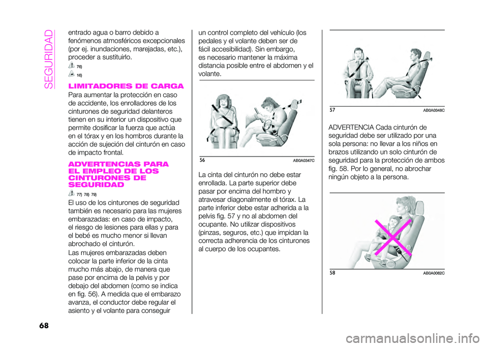 Abarth 500 2021  Manual de Empleo y Cuidado (in Spanish) ��:�#�*�<�.�=�(��(
��	 �����	�� �	���	 � ��	��� ������ �	
����$�
���� �	��
��������� �� ��������	���
�0��� ��&� ������	�������% �
�	�