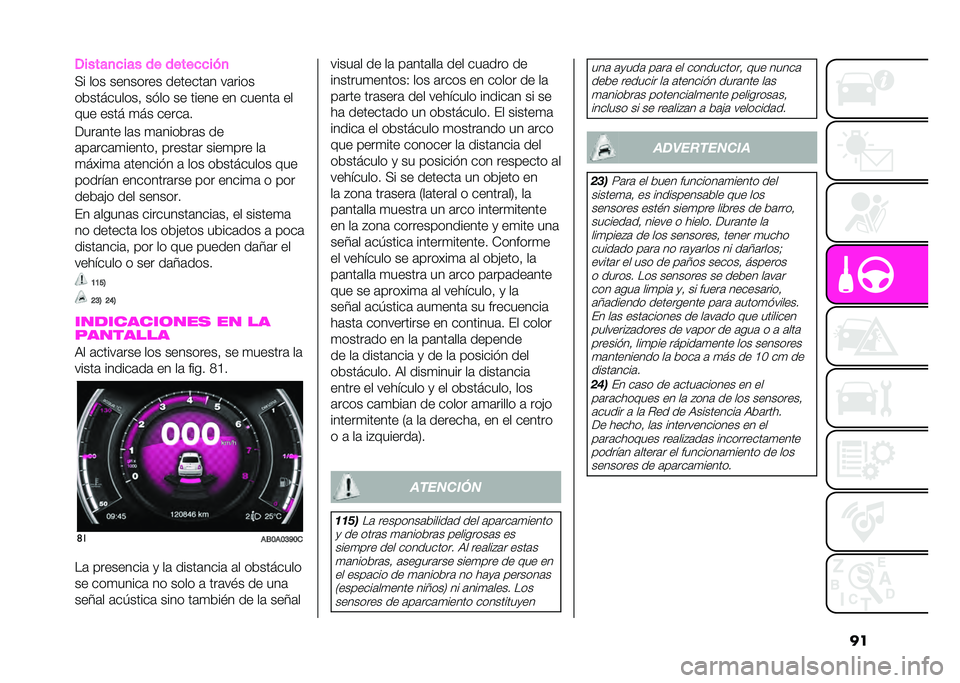 Abarth 500 2021  Manual de Empleo y Cuidado (in Spanish) �
��.�����
�
��� �� �����
�
���
�:� ��� �������� �������	� ��	����
�����������% ��$�� �� ����� �� ������	 ��
��� ���� �
��