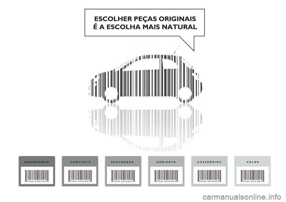 Abarth 500 2018 Manual de Uso e Manutenção (in Portuguese) Abarth 500 2018 Manual de Uso e Manutenção (in Portuguese)