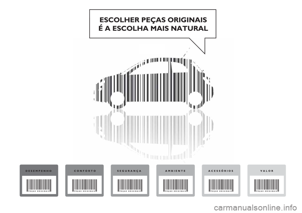 Abarth 500 2019 Manual de Uso e Manutenção (in Portuguese) Abarth 500 2019 Manual de Uso e Manutenção (in Portuguese)