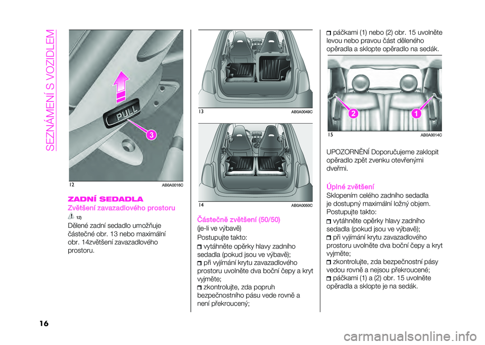 Abarth 500 2021  Návod k použití a údržbě (in Czech) �� �:�0�*�P�E�:�*�I�� ��#�8�0�G�%�K�:�E
��	 ��
��D�N��N�N�Q�#�+
���
�� ���
��
��
�<������� ��
��
��
������� �� ����� � �Q�R�H
�%�
��	�!�- �$���!�" ��	��