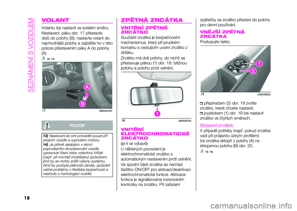 Abarth 500 2021  Návod k použití a údržbě (in Czech) �� �:�0�*�P�E�:�*�I�� ��#�8�0�G�%�K�:�E
�� ������
�#����!�� ��$�	 �!������� ��	 ������-� ���
���
�*������	�!�"�= ���� ���� �Q�Z ���	������	
��