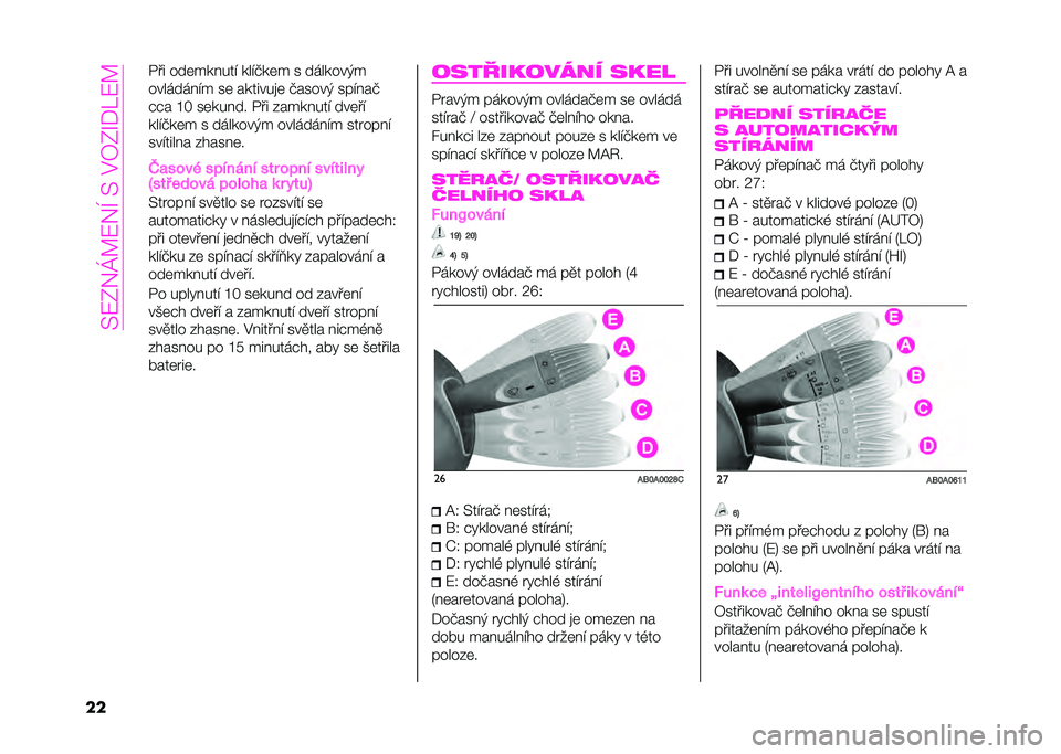 Abarth 500 2021  Návod k použití a údržbě (in Czech) �� �:�0�*�P�E�:�*�I�� ��#�8�0�G�%�K�:�E
�� �2�� ���	���!���" ���"�&��	� � �������(�
�������!�"� ��	 �������
�	 �&�����( ���"�!��&
��� �Q�R ��	���!�