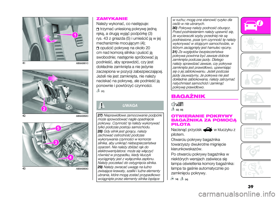 Abarth 500 2021  Instrukcja obsługi (in Polish) ��
��
��C�H��H�H� �K�-��
��C�H��H�H� �L�-��
��C�H��H�H� �I�-��
����
���
�7���	�$� ���
����%�# �� ���������	�? �����
��% ����	�����" ���
���� ��