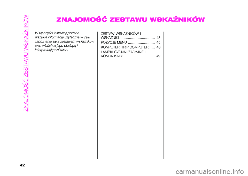 Abarth 500 2021  Instrukcja obsługi (in Polish) ��B�7��0� �F� �Q�Z��B�9�4�A��+�.��+�4�,��[�7�C�,�O�+
�� ���
������ �����
�� ����
������
�+ ��	� ����!�� �������
��� ������
����	��
��	 ���)�