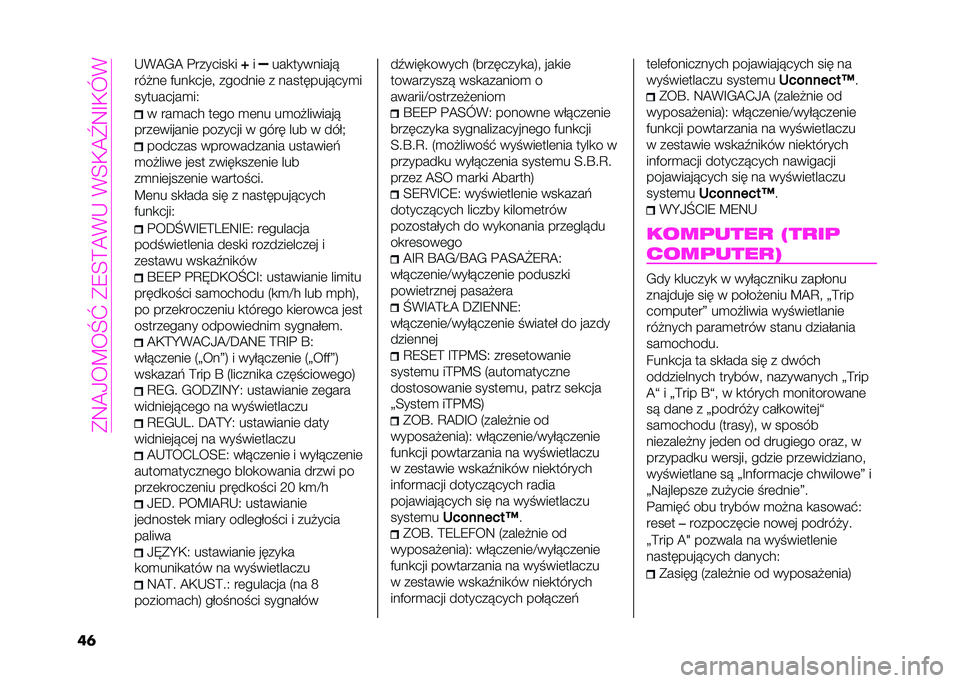 Abarth 500 2021  Instrukcja obsługi (in Polish) ��B�7��0� �F� �Q�Z��B�9�4�A��+�.��+�4�,��[�7�C�,�O�+
�� �.�+��-� �&�������
�
�P�� ���
��������"
���$��	 �)���
���	�# �������	 � ���������"���
�
��