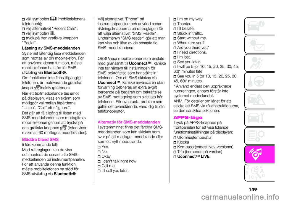 Abarth 500 2021  Drift- och underhållshandbok (in Swedish) �������# �������� �*������	���������
�	����������.�I ����# ���	�����	����	 �H�+��
���	 �7�����H�I
����# �������� �
�	���
� ��  �