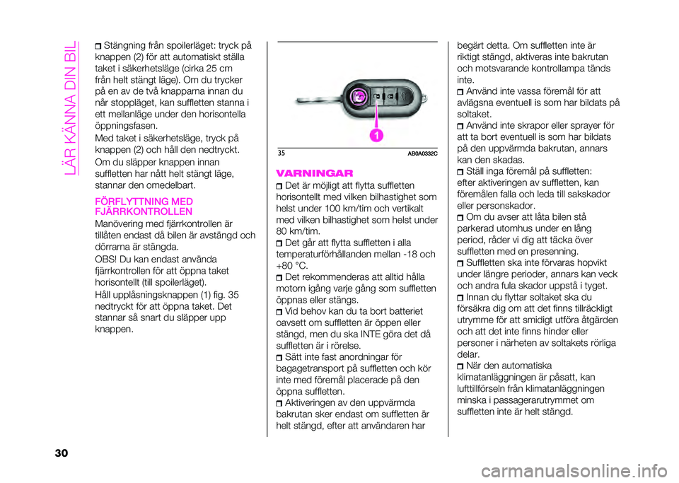 Abarth 500 2021  Drift- och underhållshandbok (in Swedish) ��=�A�+��<�A�-�-����%�-��6�%�=
�� �9�	������� ��� � ������������	�3 �	���
� �� 
������� �*�0�. ��� ��	�	 ��
�	����	����	 ��	����
�	����	 � �