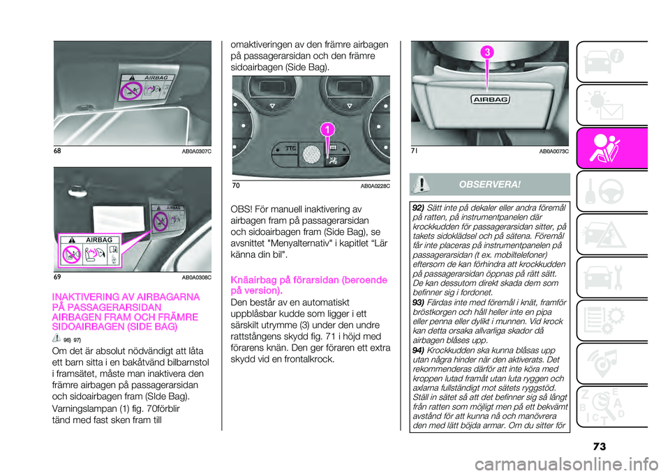 Abarth 500 2021  Drift- och underhållshandbok (in Swedish) �
���	
���<��<�=�<�C�&��

���<��<�=�<�D�&
��,��/ �.��)�-�*��,�0 ��) ���*���0��*�,�
�4�5 �4��(�(��0�-�*��*�(��6��,
���*���0�-�, �%�*��1 �2�&�9 �%�*�+�1�*�-
�(��6�2���*�