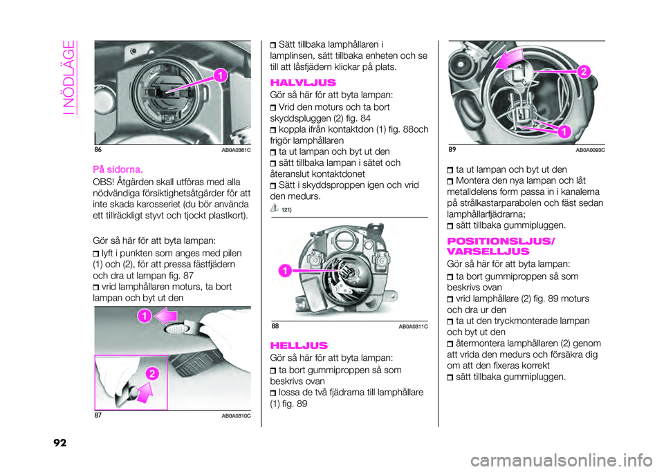 Abarth 500 2021  Drift- och underhållshandbok (in Swedish) ��%��-�D��=�A�&�/
�� �	�
���<��<�=��?�&
�4� ���
�� �	�
� 
�,�6�9�) �B�	������ ����� �
�	����� ��� ����
���������� �������	�����	�� �	����