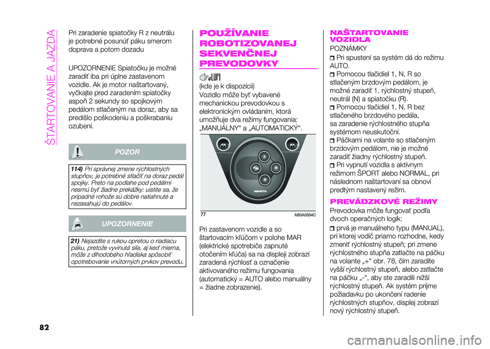 Abarth 500 2021  Návod na použitie a údržbu (in Slovak) ��T���6���.��7�G�:����@��C�A�
�� �+�� ������	�$��	 ��!�����#�� �6 � �$�	������
��	 �!����	��$�- �!����$� �& �!��� ��
�	���

���!���� � �!����